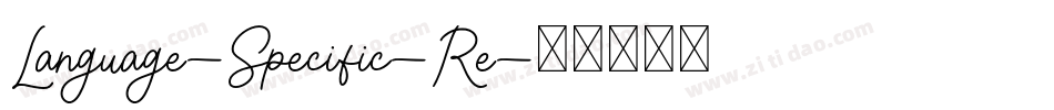 Language-Specific-Re字体转换