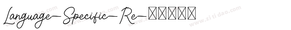 Language-Specific-Re字体转换