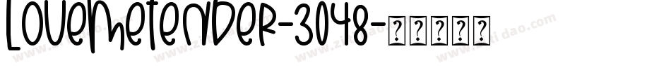 LoveMeTender-3048字体转换