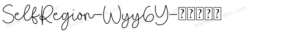 SelfRegion-Wyy6Y字体转换