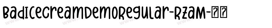 BadIceCreamDemoRegular-RzaM字体转换