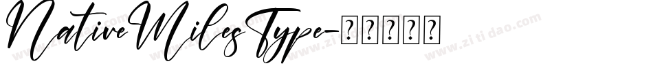NativeMilesType字体转换