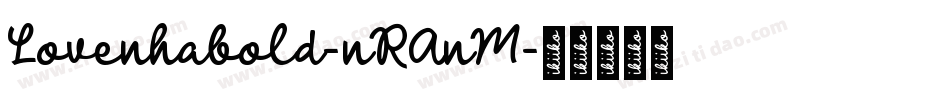 Lovenhabold-nRAnM字体转换