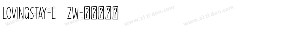 LovingStay-L38zW字体转换