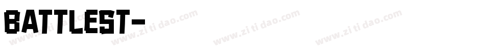 BATTLEST字体转换
