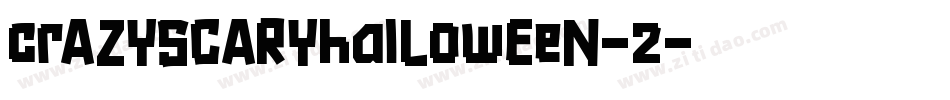 crAZYSCARYhalLowEeN-2字体转换