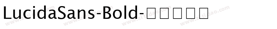 LucidaSans-Bold字体转换