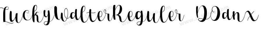 LuckyWalterReguler-DOanx字体转换
