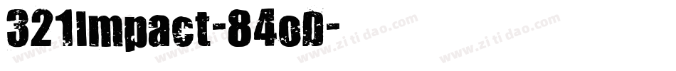 321Impact-84oD字体转换
