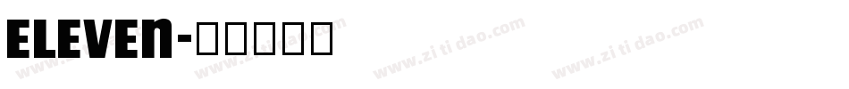Eleven字体转换