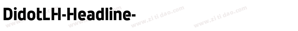 DidotLH-Headline字体转换