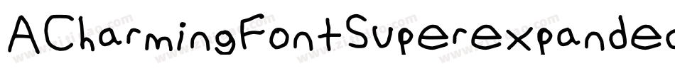 ACharmingFontSuperexpanded-EJ4j字体转换