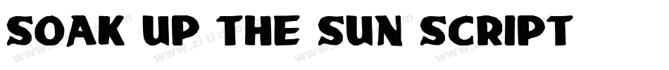 Soak-Up-The-Sun-Script字体转换