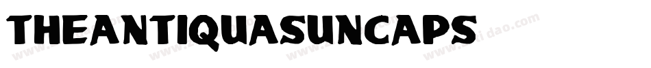 TheAntiquaSunCaps字体转换