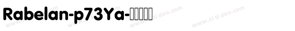 Rabelan-p73Ya字体转换