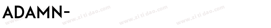 ADAMN字体转换