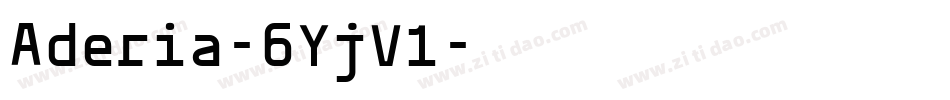 Aderia-6YjV1字体转换
