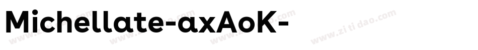 Michellate-axAoK字体转换