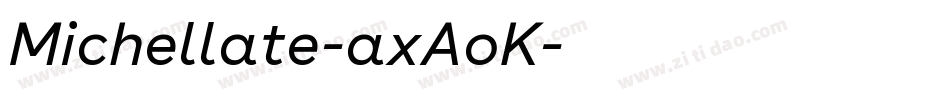Michellate-axAoK字体转换