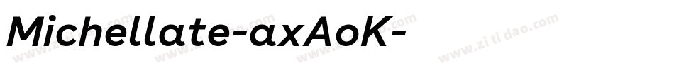 Michellate-axAoK字体转换
