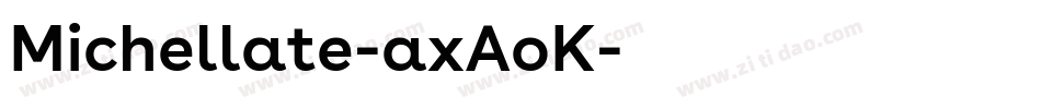 Michellate-axAoK字体转换