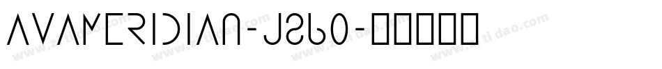 AvaMeridian-j860字体转换