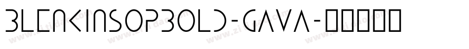 Blenkinsopbold-GAva字体转换