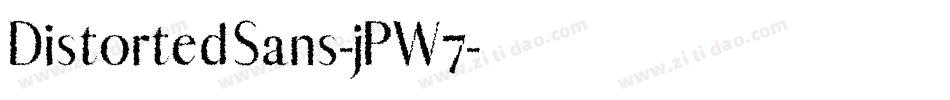 DistortedSans-jPW7字体转换