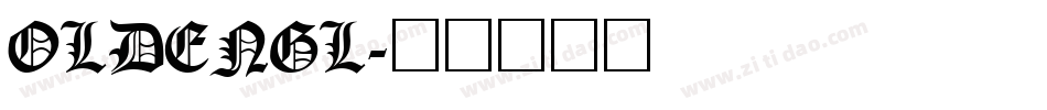 OLDENGL字体转换