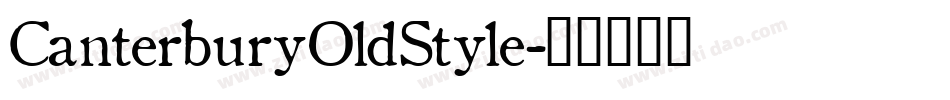 CanterburyOldStyle字体转换