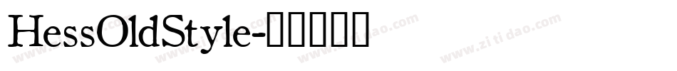 HessOldStyle字体转换