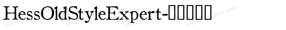 HessOldStyleExpert字体转换