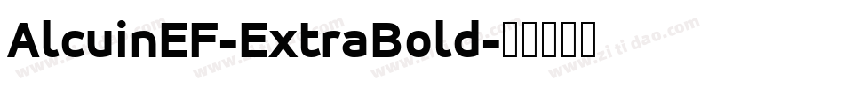 AlcuinEF-ExtraBold字体转换