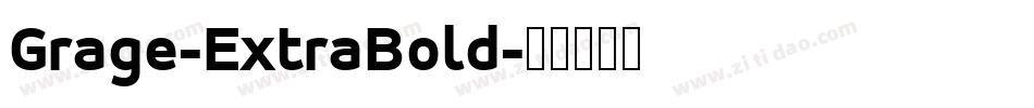 Grage-ExtraBold字体转换