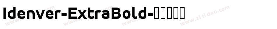 Idenver-ExtraBold字体转换