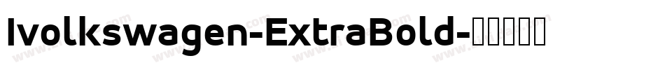 Ivolkswagen-ExtraBold字体转换