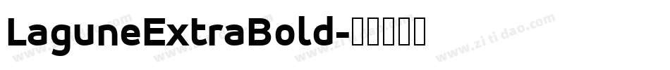 LaguneExtraBold字体转换