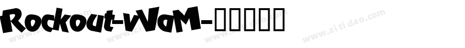 Rockout-vVaM字体转换