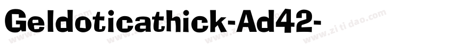 Geldoticathick-Ad42字体转换