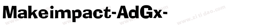 Makeimpact-AdGx字体转换