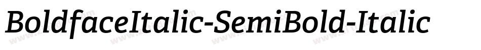 BoldfaceItalic-SemiBold-Italic字体转换