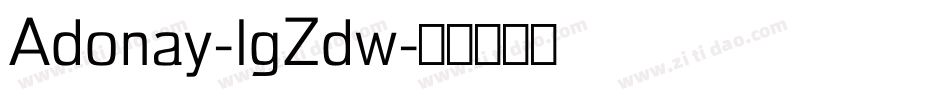 Adonay-lgZdw字体转换