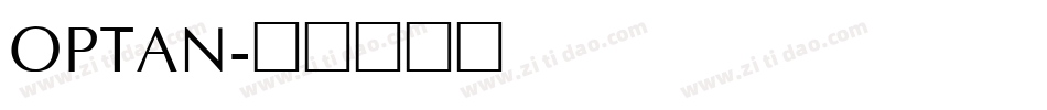 OPTAN字体转换