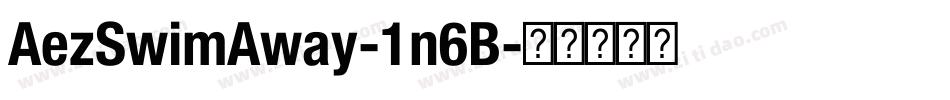 AezSwimAway-1n6B字体转换
