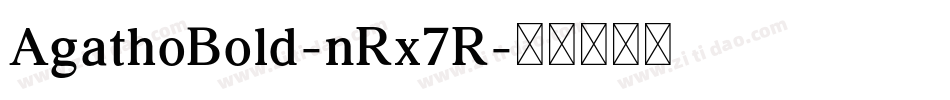 AgathoBold-nRx7R字体转换