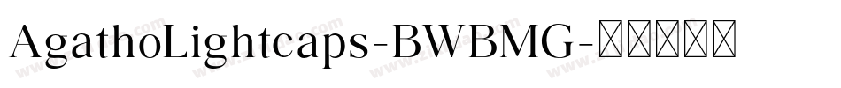 AgathoLightcaps-BWBMG字体转换