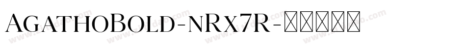 AgathoBold-nRx7R字体转换
