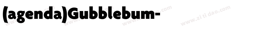 (agenda)Gubblebum字体转换