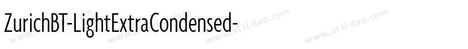 ZurichBT-LightExtraCondensed字体转换
