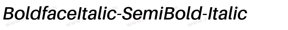 BoldfaceItalic-SemiBold-Italic字体转换